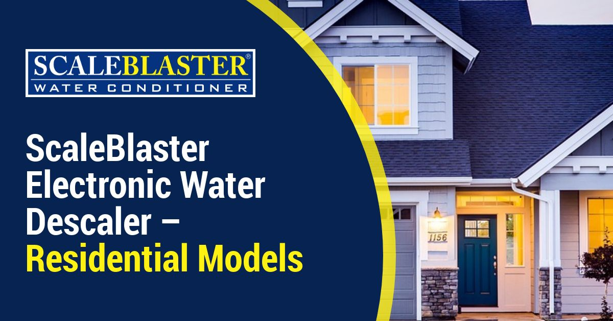 Electronic Water Descaler Residential - ScaleBlaster Electronic Water Descaler – Residential Models