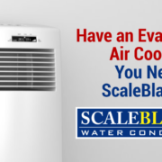 Have an Evaporative Air Cooler? You Need ScaleBlaster!