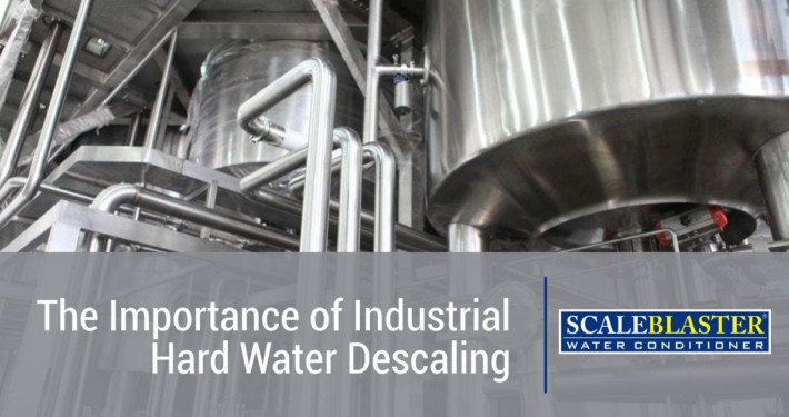 The Importance of Industrial Hard Water Descaling 710x375 - News