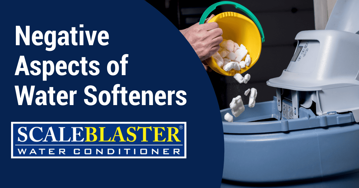 Negative Aspects of Water Softeners - Negative Aspects of Water Softeners