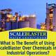ScaleBlaster Over Chemicals in Industrial Operations