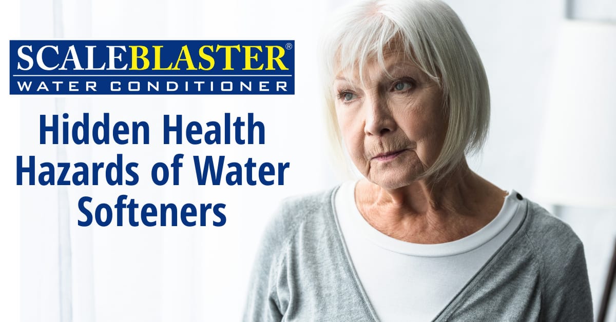 Hidden Health Hazards of Water Softeners - Hidden Health Hazards of Water Softeners